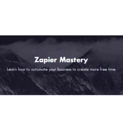 Jimmy Rose – Zapier Mastery Download