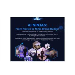 Manuel Suarez – AI Ninjas-From Novice To Ninja Brand Builder Download