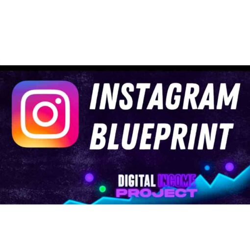 Digital Income Project – Instagram Blueprint Download