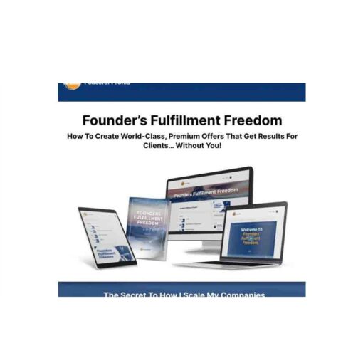 Mike Shreeve – Founder’s Fulfillment Freedom+OTO Download