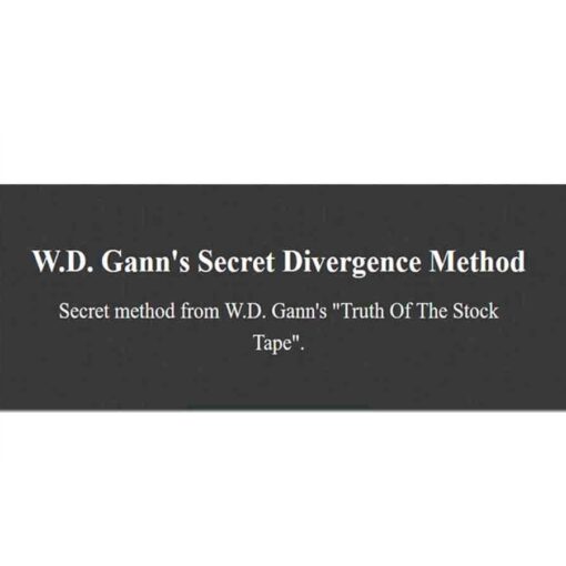 W.D. Gann’s Secret Divergence Method Download