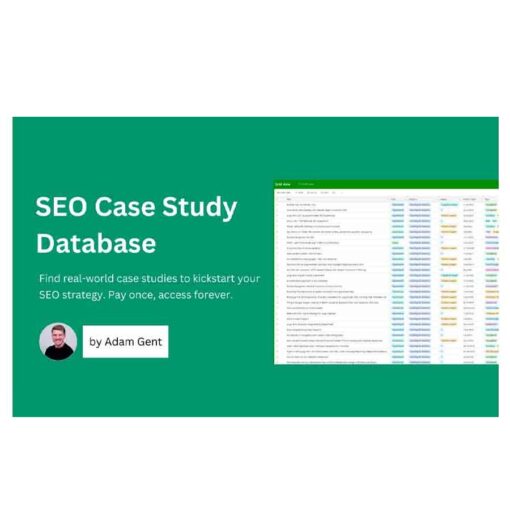 Adam Gent - SEO Case Study Database Download