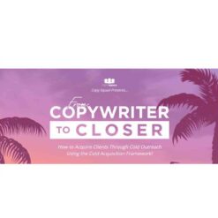 Andrea Grassi & Kyle Milligan – From Copywriter To Closer Download