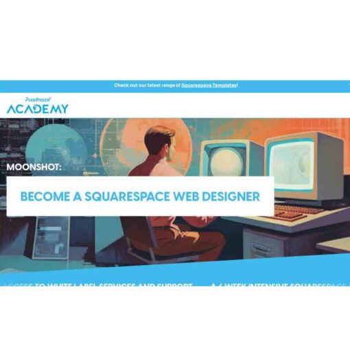 Pixelhaze Academy – Become Square Space Web Designer Download
