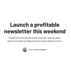 Derek Johanson – Build a Newsletter Download