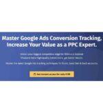 Bob & Miles – Master Google Ads Conversion Tracking (Basic & Advanced) Download