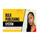 Bulk Publishing Framework + AI-Integrated Google Sheet Download