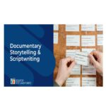 Daniel Raim – Documentary Storytelling and Scriptwriting 101 Essentials Download