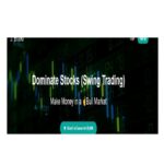Dominate Stocks (Swing Trading) 2023 By J. Bravo Download