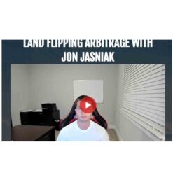 Jon Jasniak – Land Flipping Arbitrage Download
