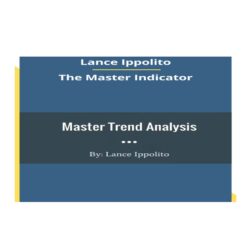 Lance Ippolito – The Master Indicator