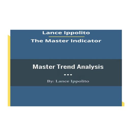 Lance Ippolito – The Master Indicator