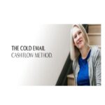 Laura Lopuch – The Cold Email Cash Flow Method