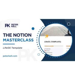 Peter Kell – The Notion Masterclass Download