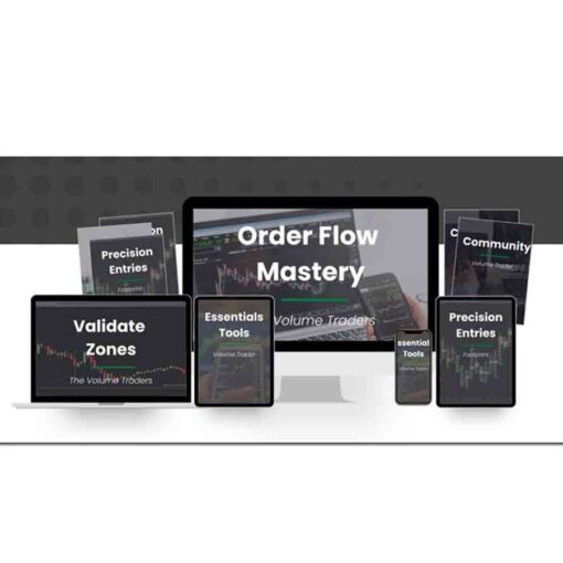 The Volume Traders – Order Flow Mastery 2024 Download
